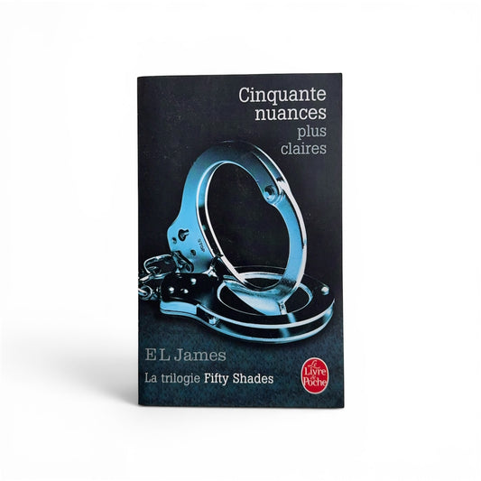 Cinquante nuances plus claires - JAMES, E L